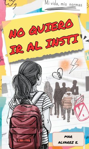 No quiero ir al insti
