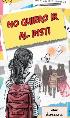 No quiero ir al insti
