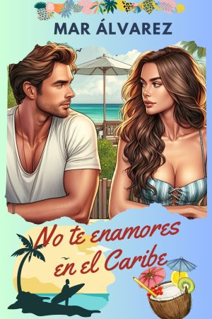 No te enamores en el Caribe